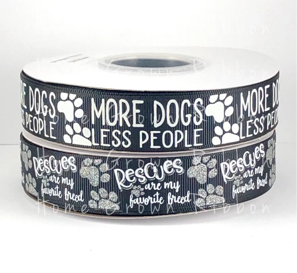 More Dogs, Less People USDR Glow in the Dark 7/8 Inch Ribbon
